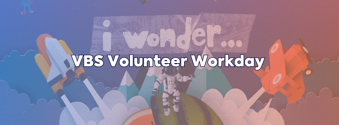 VBS Volunteer Workshop